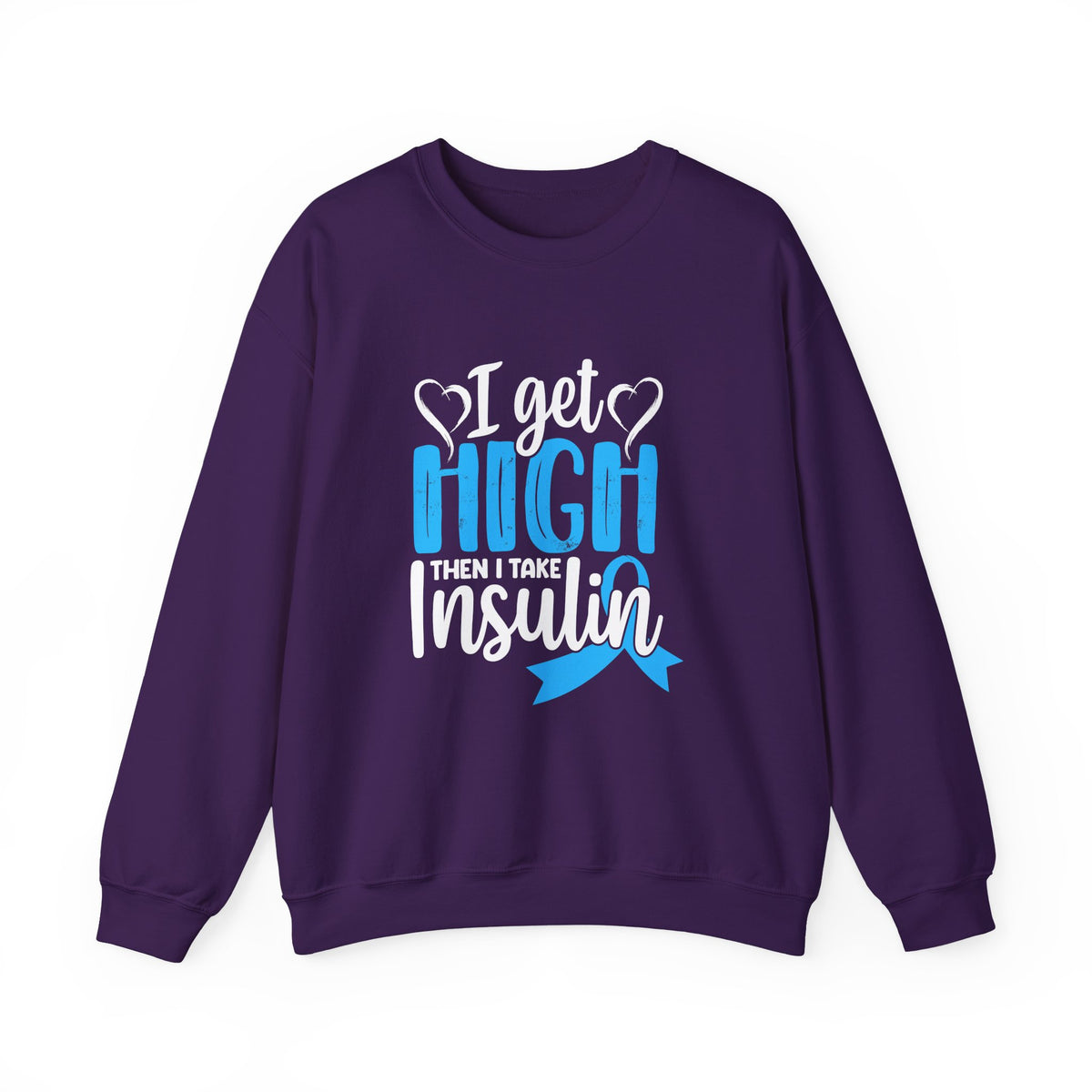 Then I Take Insulin Unisex Sweatshirt