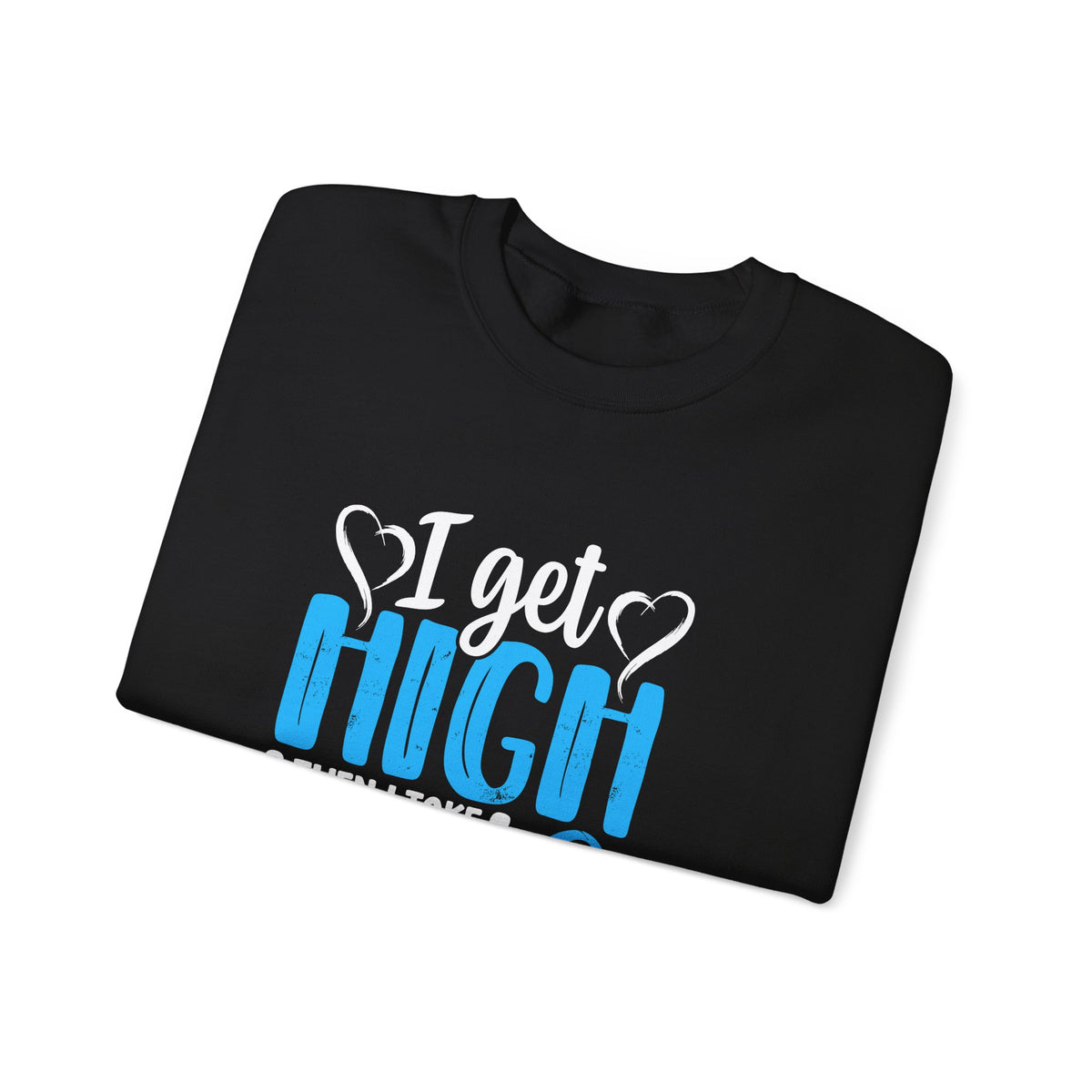 Then I Take Insulin Unisex Sweatshirt