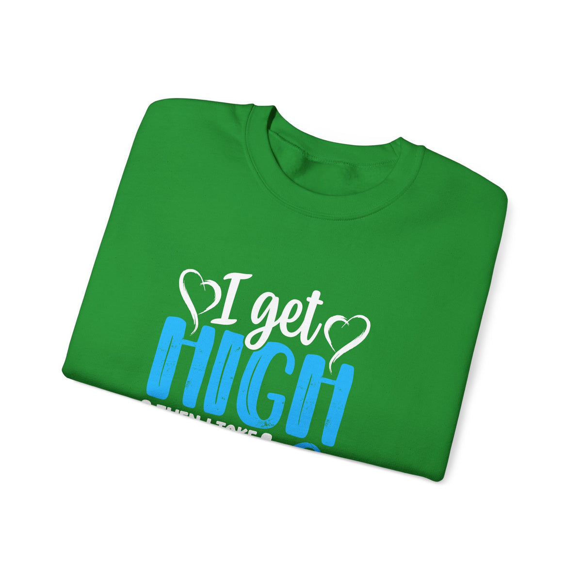 Then I Take Insulin Unisex Sweatshirt