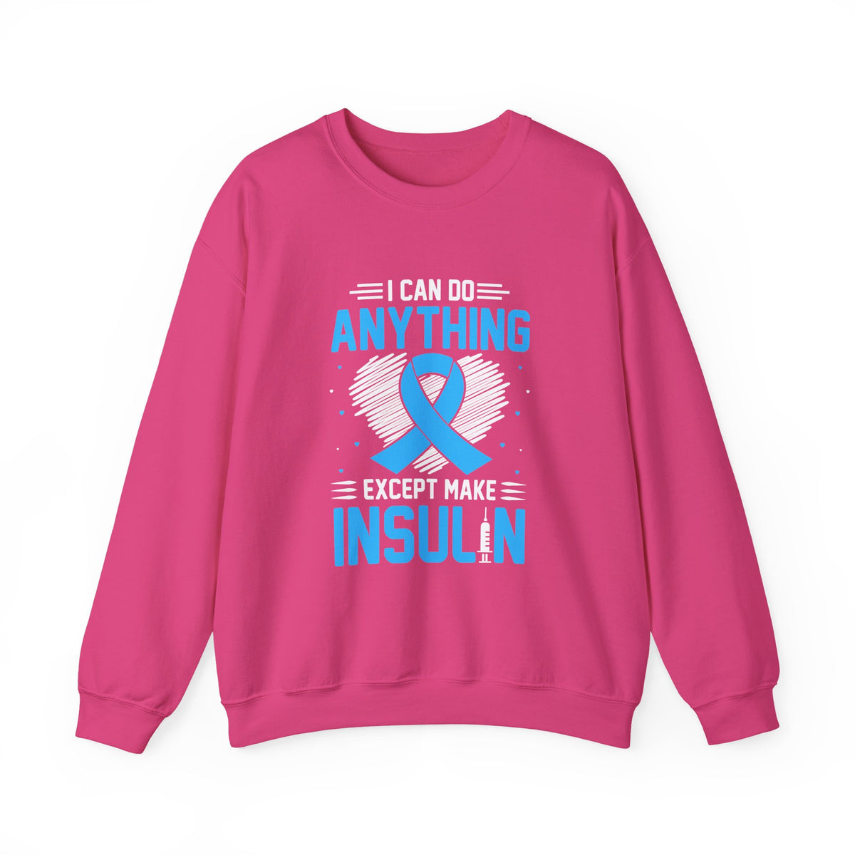 I Can Do Anything Unisex Sweatshirt