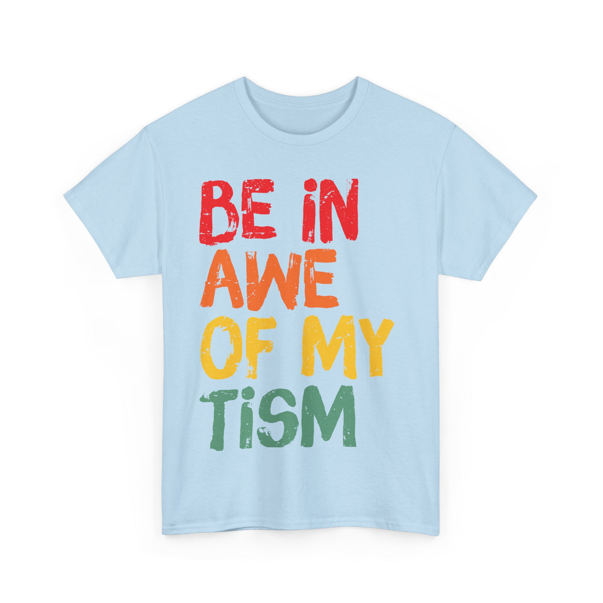 Inspirational Unisex Softstyle T-Shirt - 'Be In Awe Of My Tism'