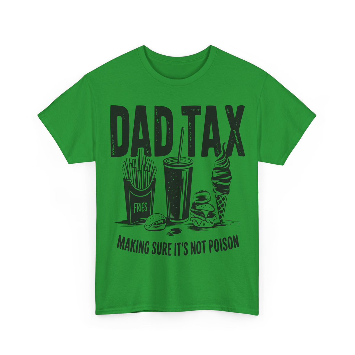 Funny Dad Tax Tee