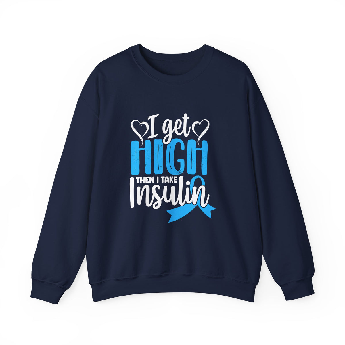 Then I Take Insulin Unisex Sweatshirt