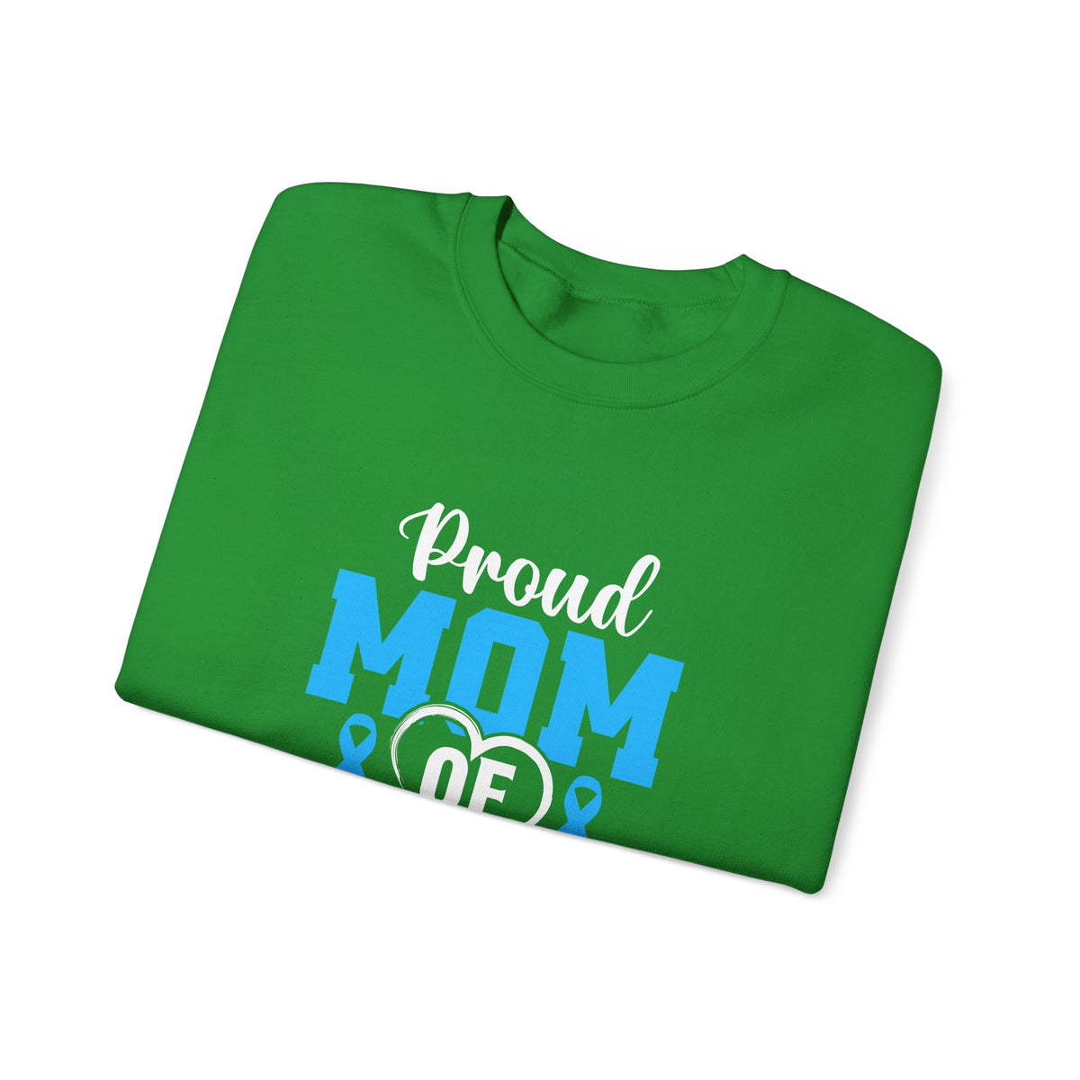 Proud Mom Of A Tie Warrior Unisex Sweatshirt