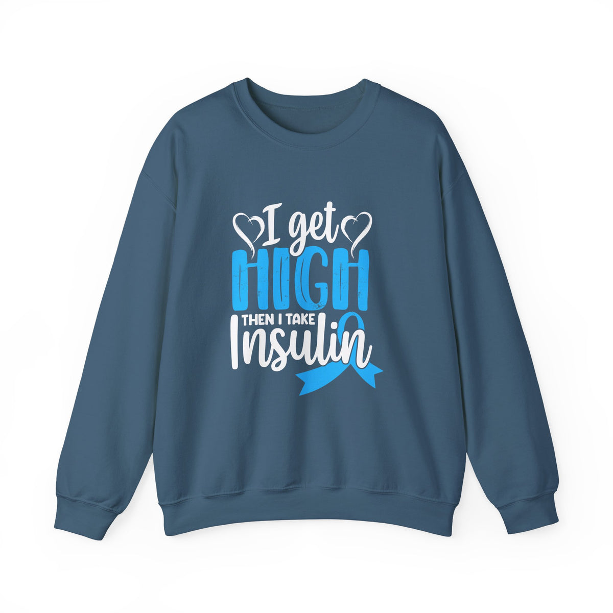 Then I Take Insulin Unisex Sweatshirt