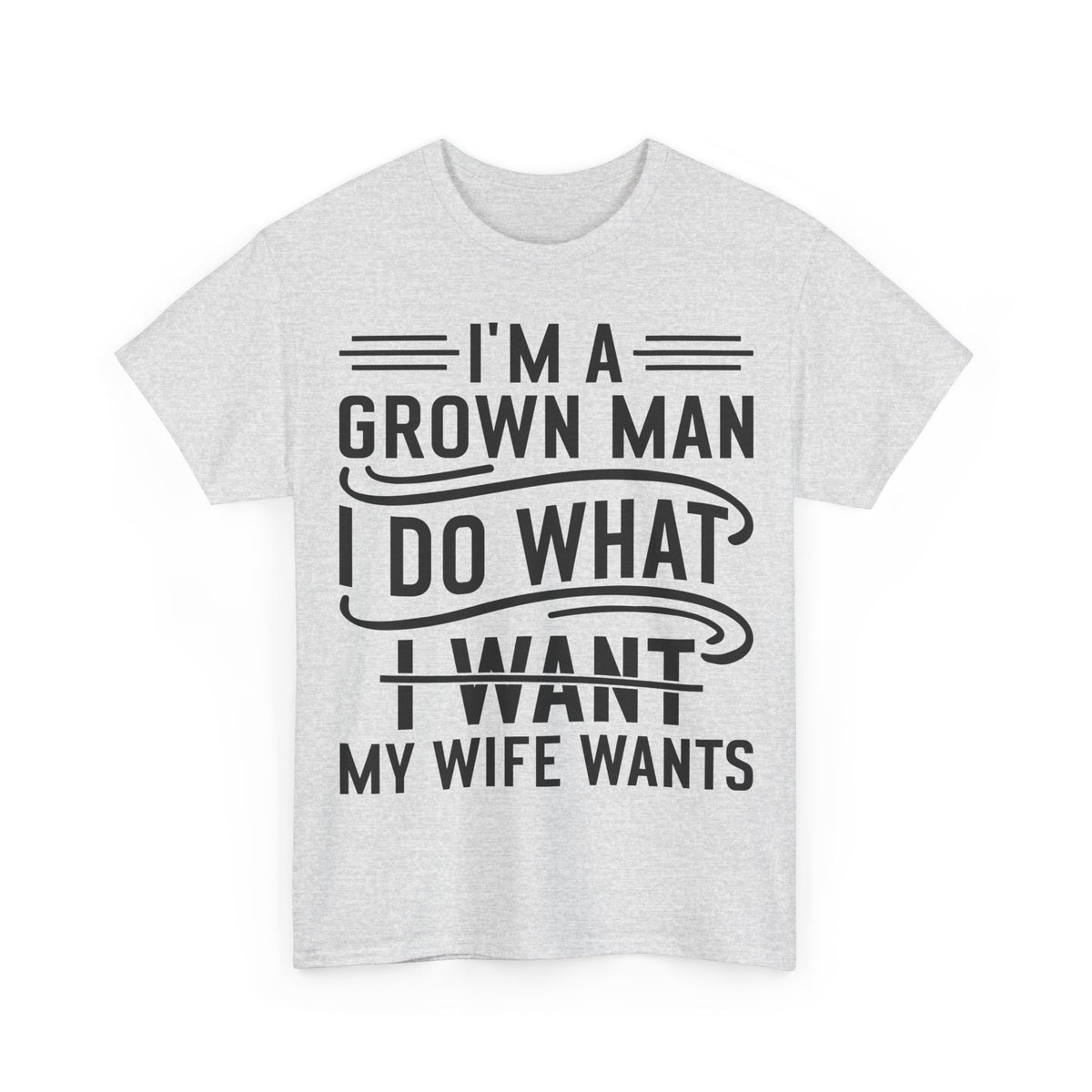 I'm A Grown Man
