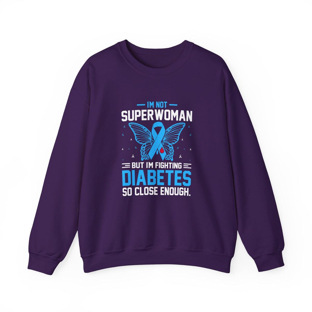 I'm Not Superwoman Unisex Sweatshirt