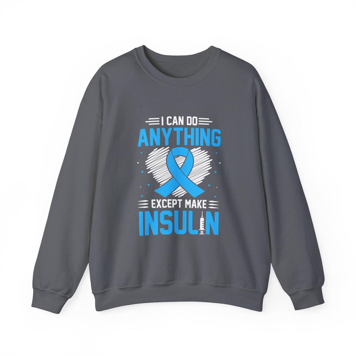 I Can Do Anything Unisex Sweatshirt