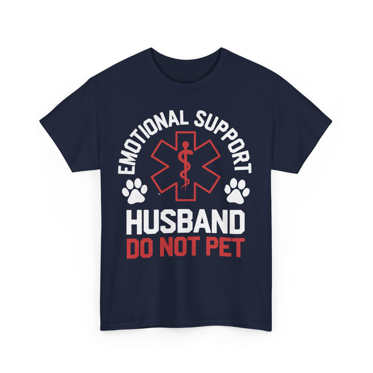 Emotional Support Husband,  Relationship Humor