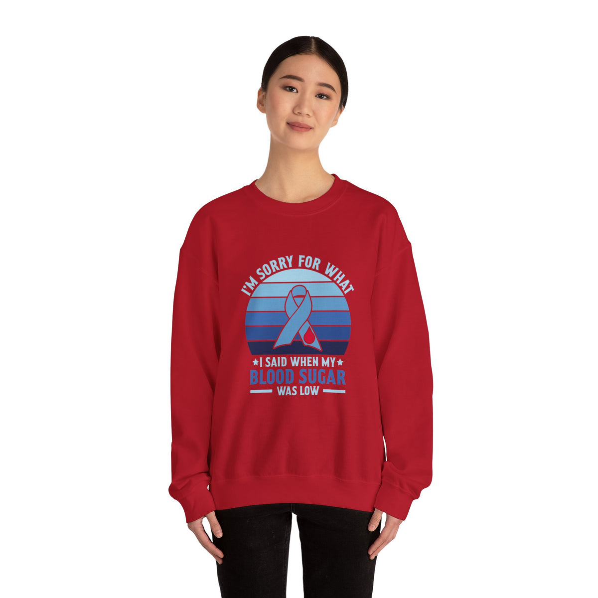 My Blood Sugar Is Low Unisex Sweatshirt