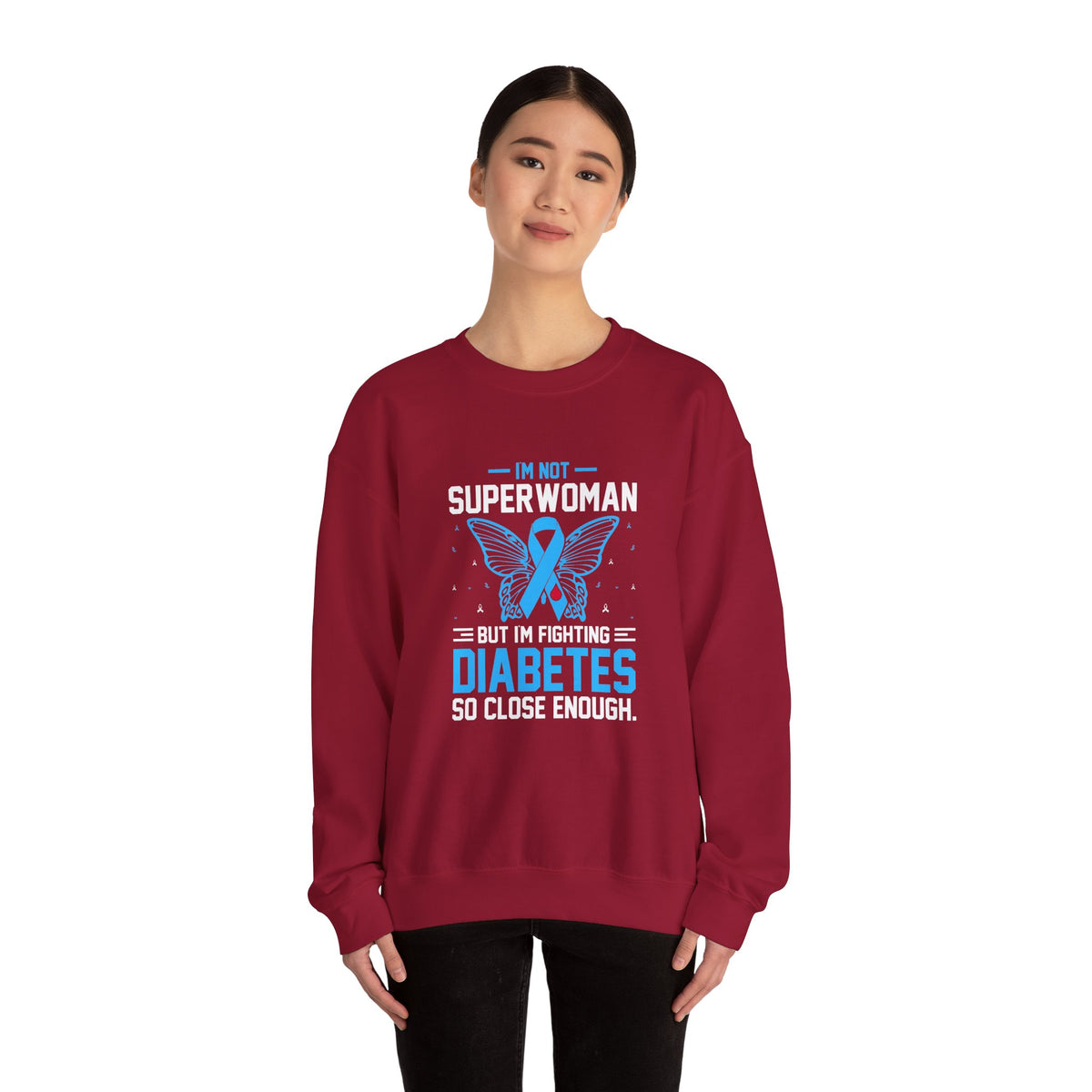 I'm Not Superwoman Unisex Sweatshirt