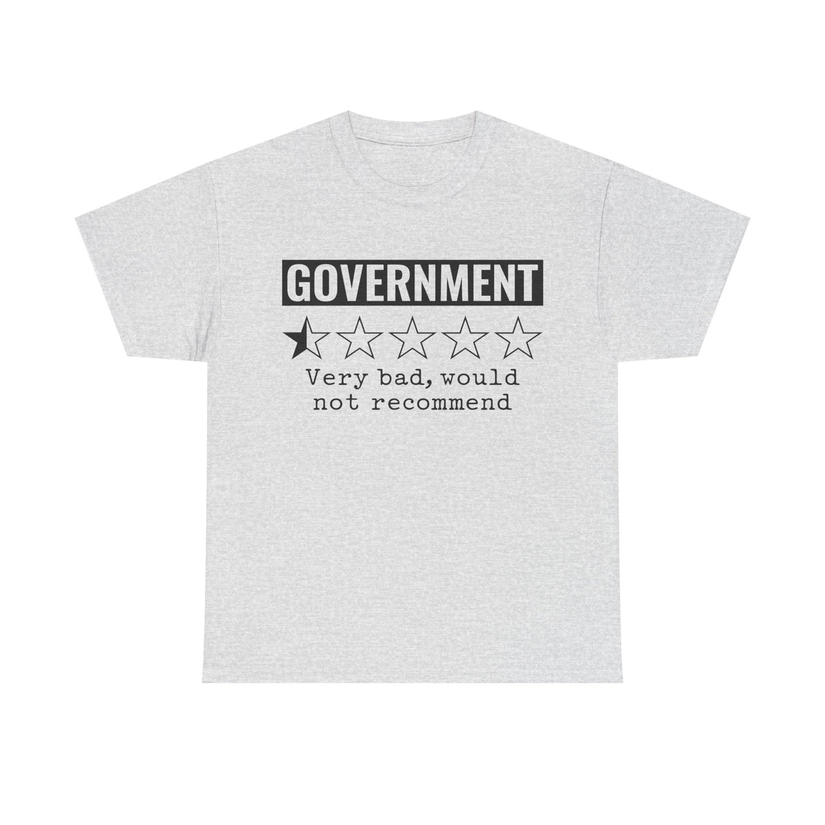 Government Review Tee | Funny Political T-Shirt, Gift for Activists, Quirky Humor Shirt, Unisex Graphic Tee, Statement Clothing