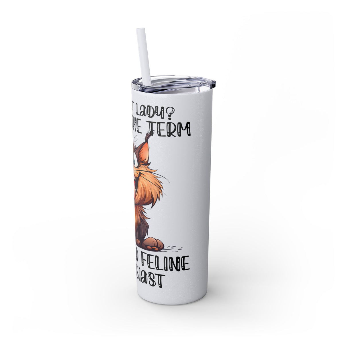 Funny Cat Skinny Tumbler with Straw, 20oz