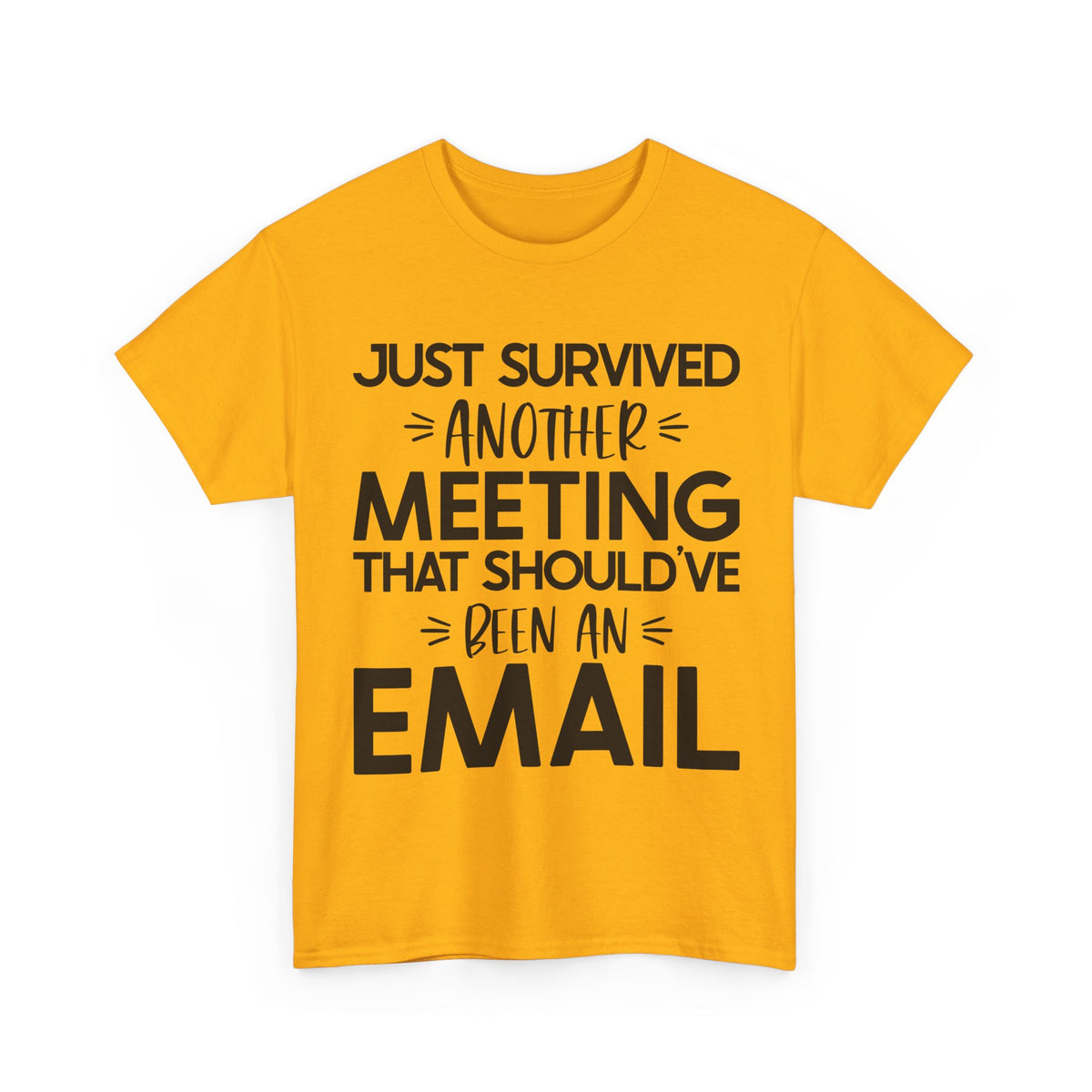 Just Survived Another Meeting That Should've Been an Email