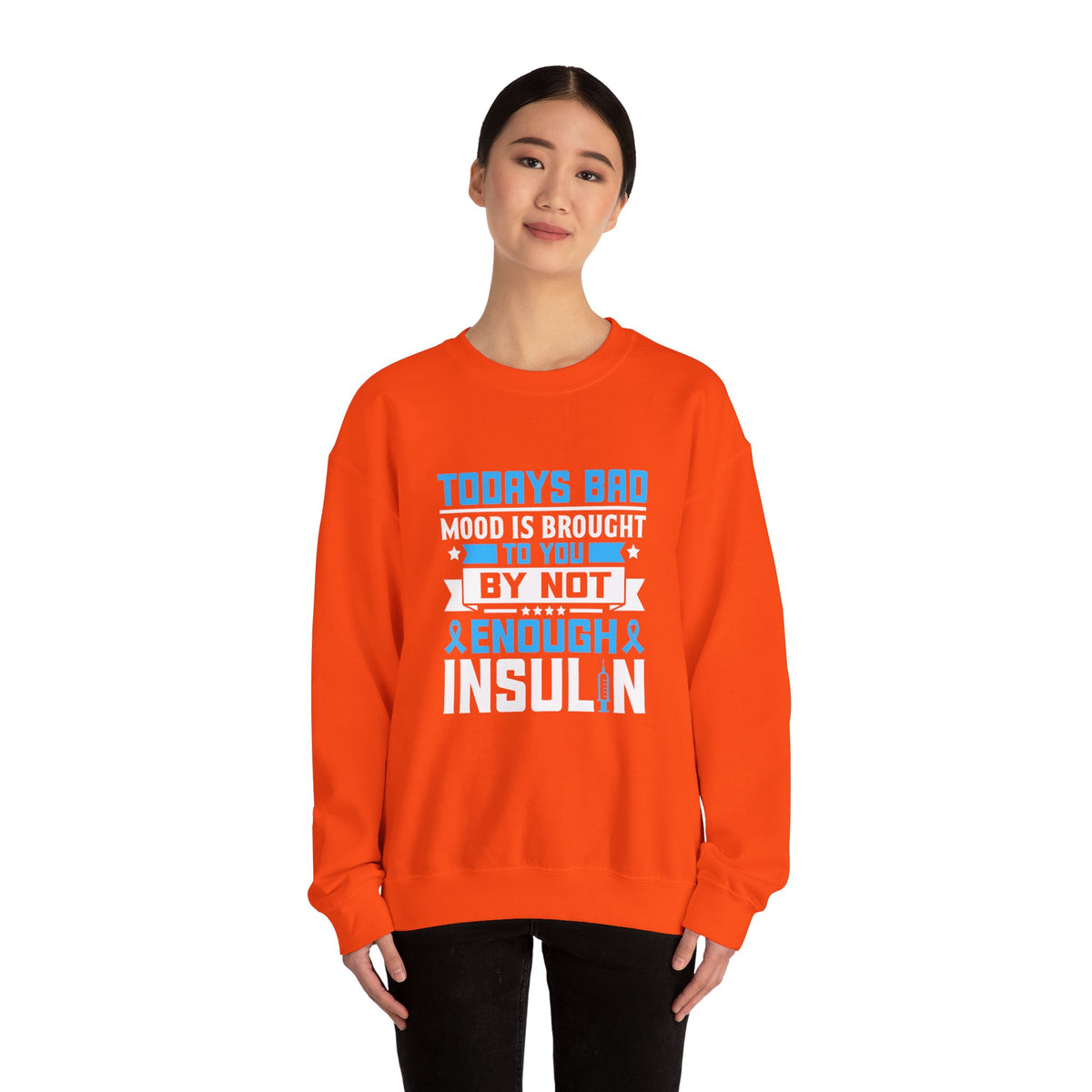 Todays Bad Mood Unisex Sweatshirt