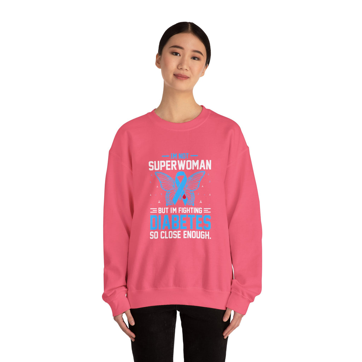 I'm Not Superwoman Unisex Sweatshirt