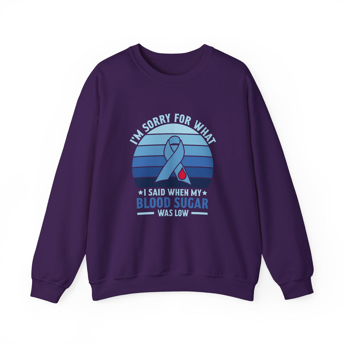 My Blood Sugar Is Low Unisex Sweatshirt
