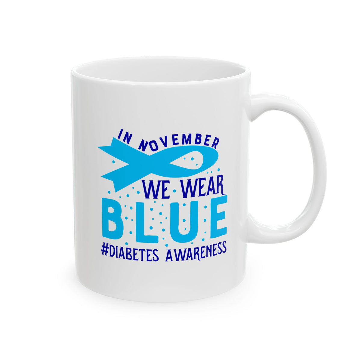 In November We Wear Blue Ceramic Mug