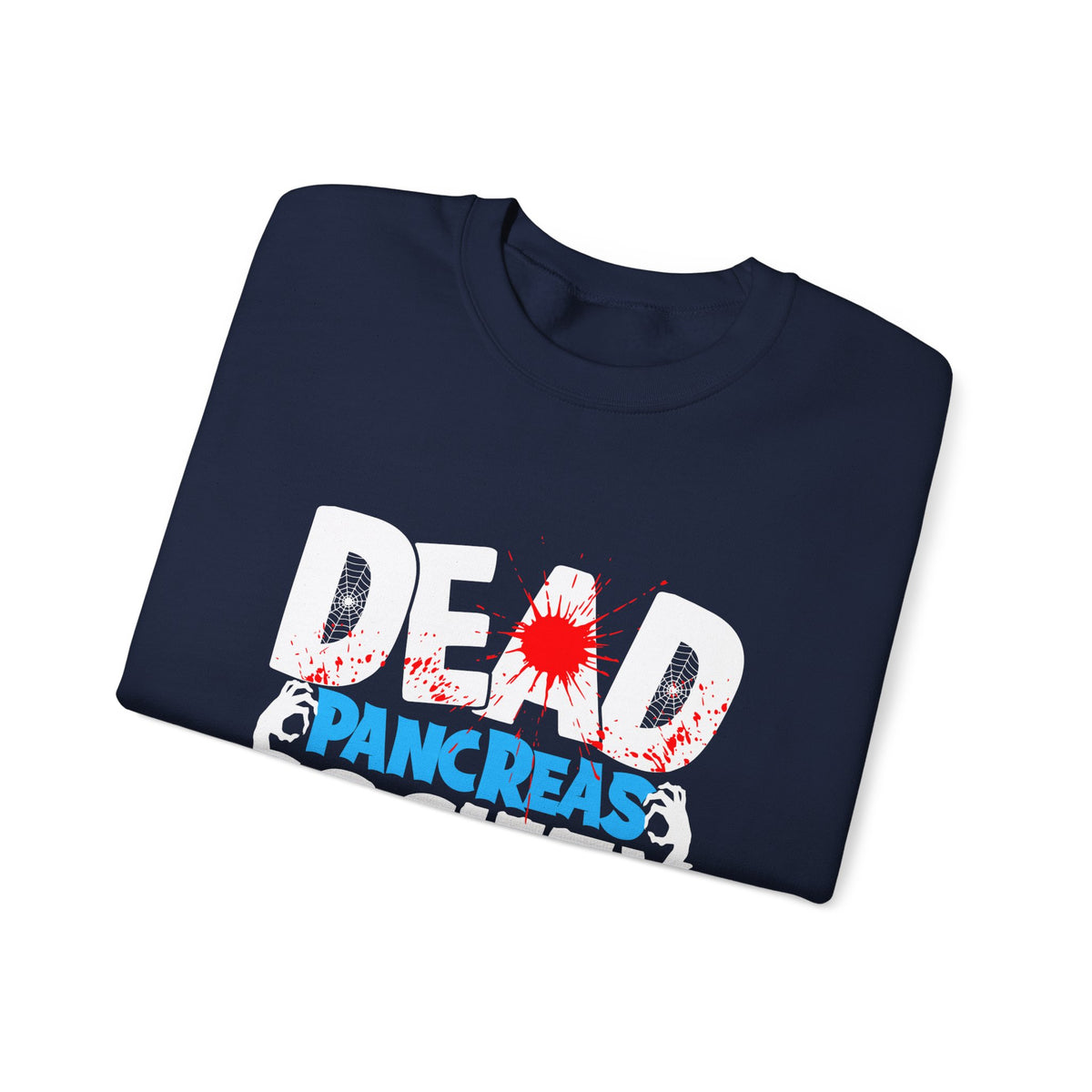 Dead Pancreas Society Unisex Sweatshirt