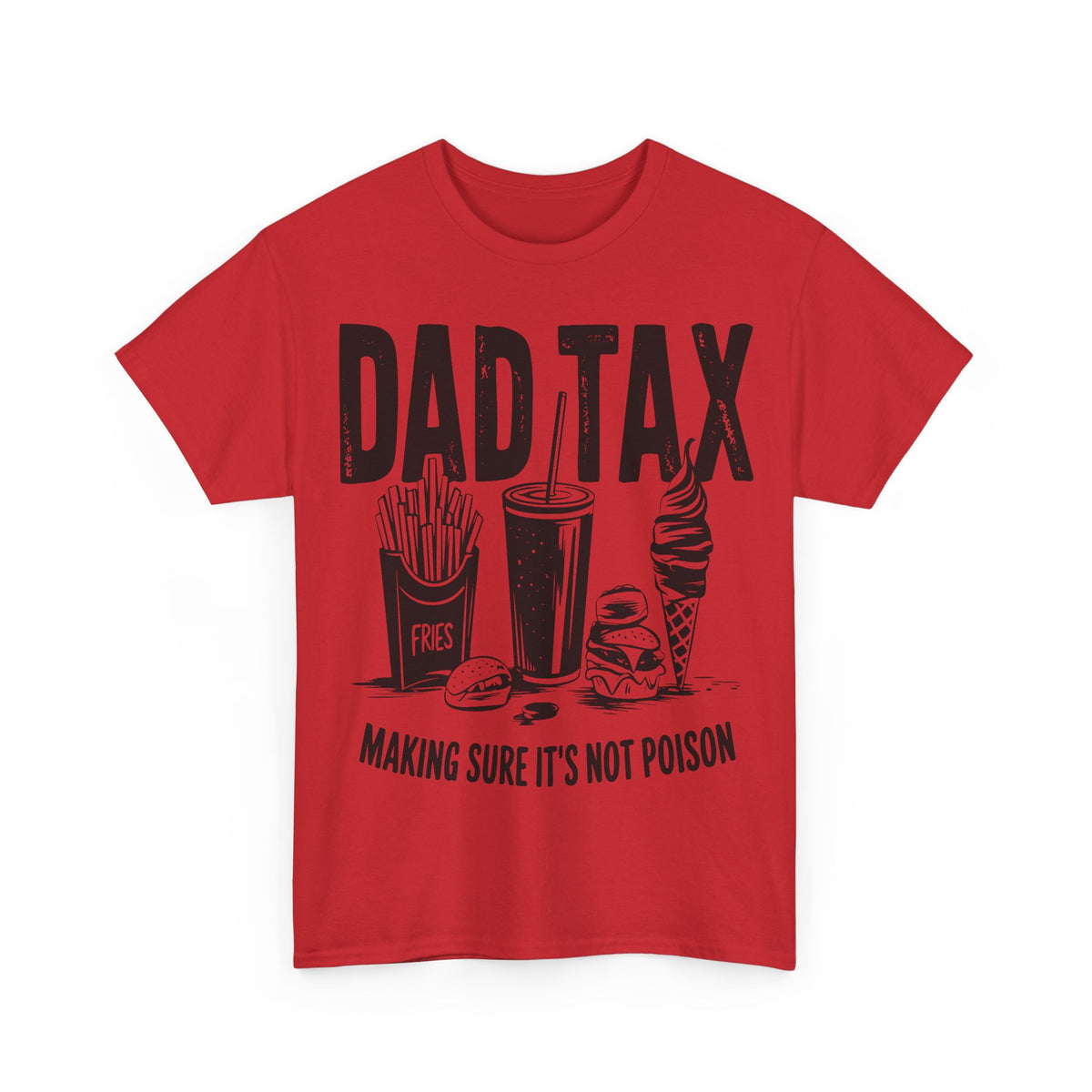 Funny Dad Tax Tee
