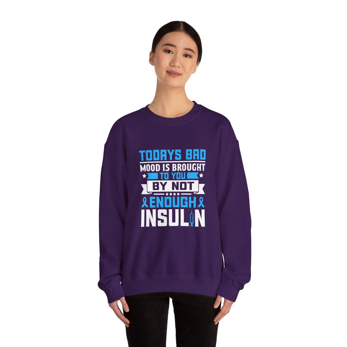 Todays Bad Mood Unisex Sweatshirt