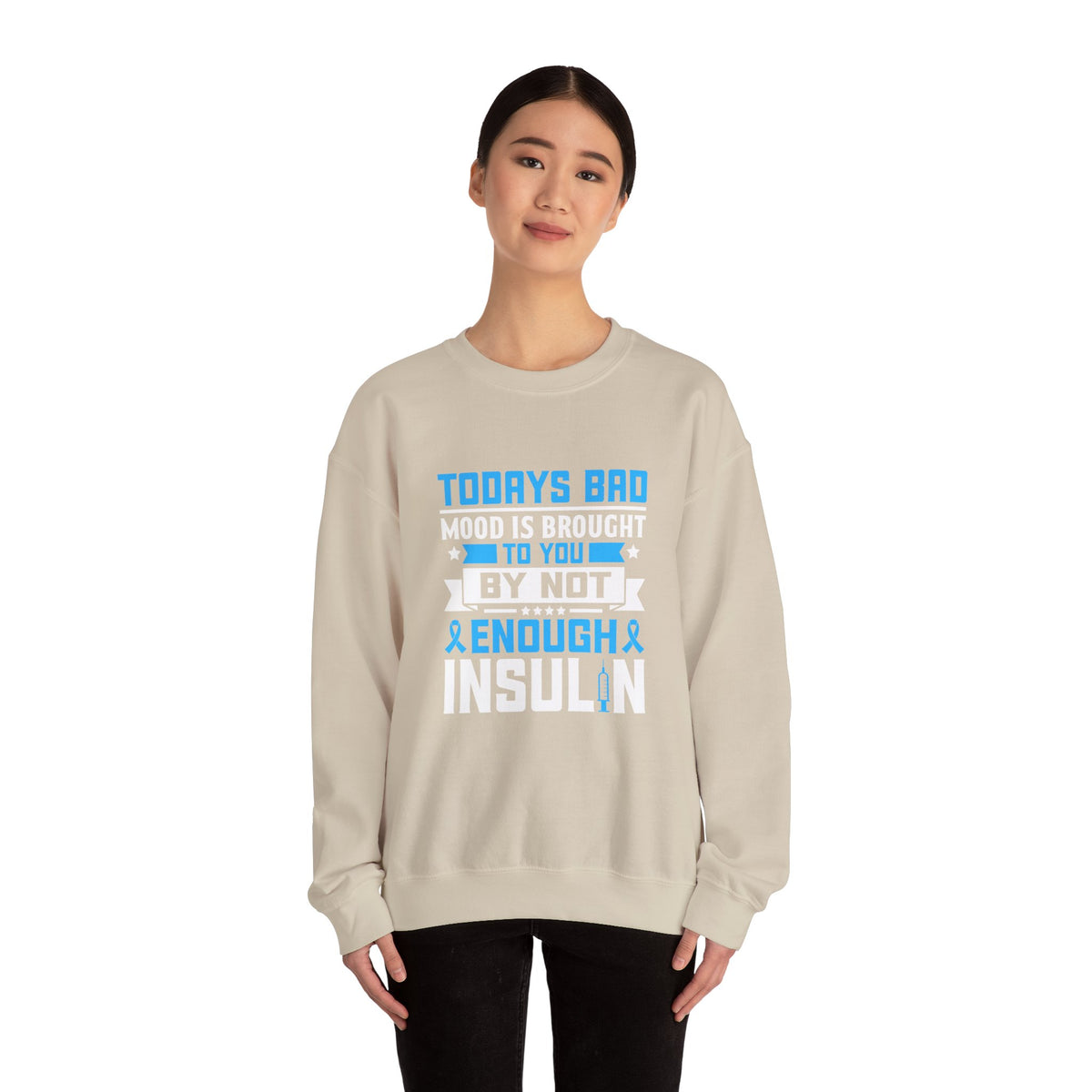 Todays Bad Mood Unisex Sweatshirt