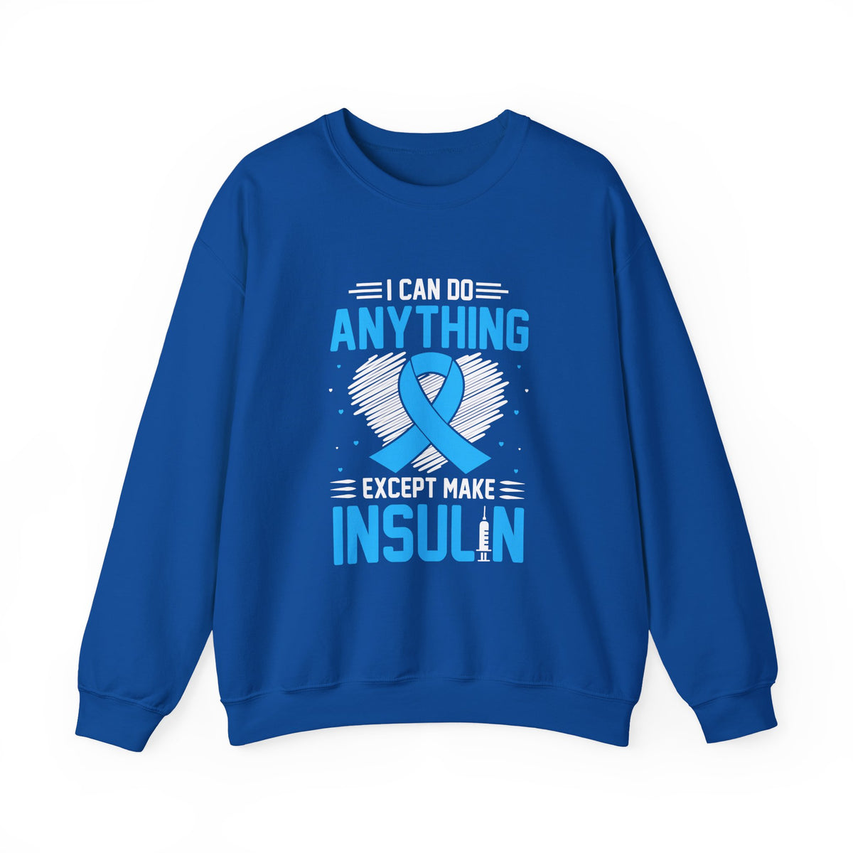 I Can Do Anything Unisex Sweatshirt