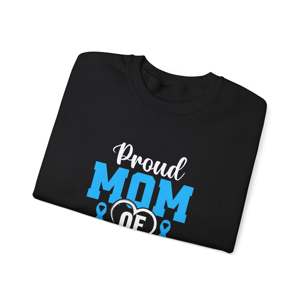 Proud Mom Of A Tie Warrior Unisex Sweatshirt