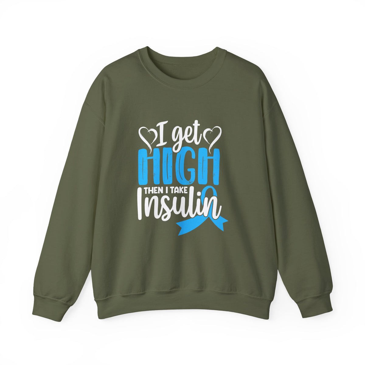 Then I Take Insulin Unisex Sweatshirt