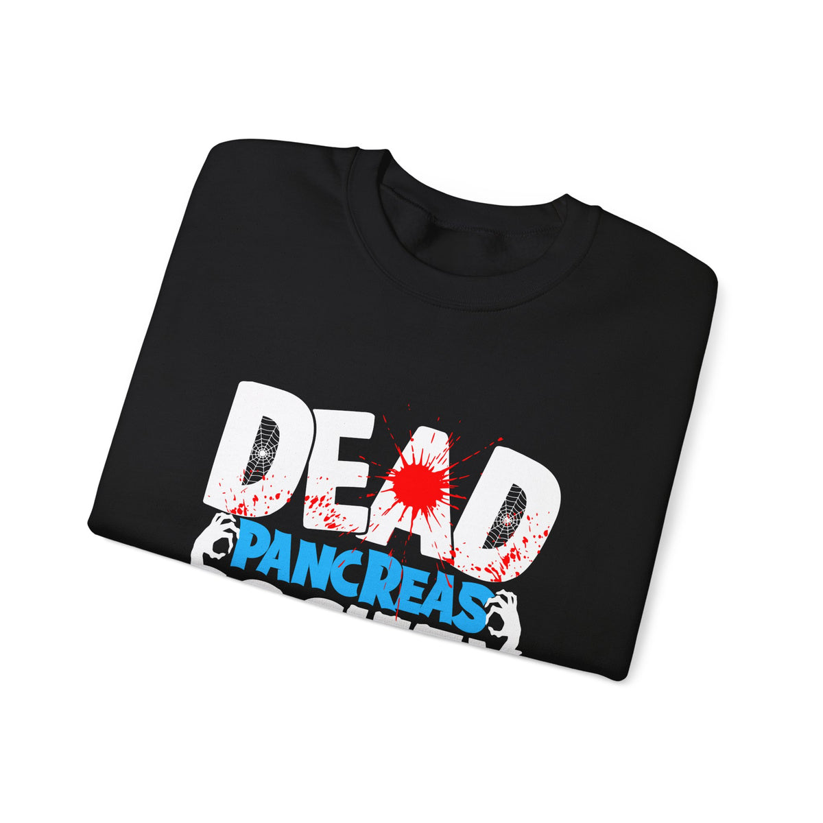 Dead Pancreas Society Unisex Sweatshirt