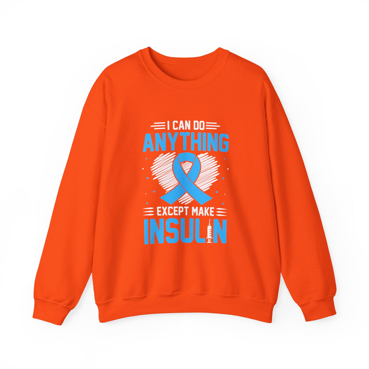 I Can Do Anything Unisex Sweatshirt