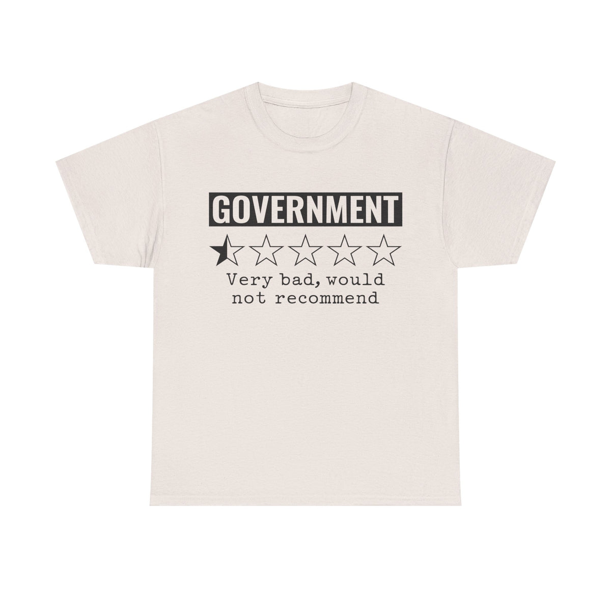 Government Review Tee | Funny Political T-Shirt, Gift for Activists, Quirky Humor Shirt, Unisex Graphic Tee, Statement Clothing