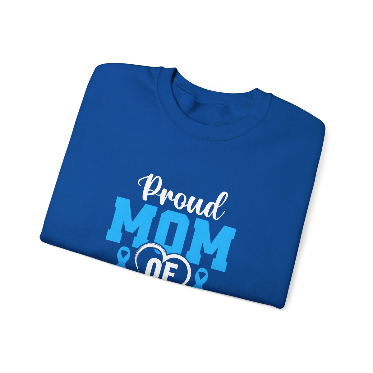 Proud Mom Of A Tie Warrior Unisex Sweatshirt