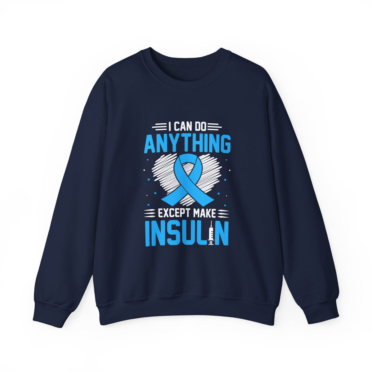 I Can Do Anything Unisex Sweatshirt