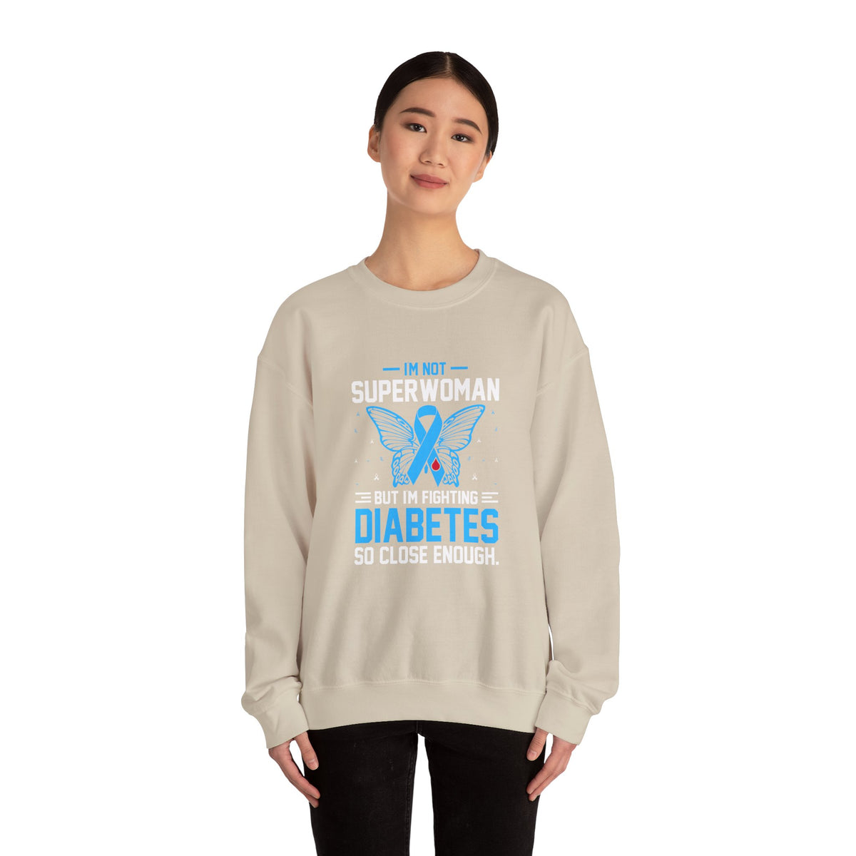 I'm Not Superwoman Unisex Sweatshirt