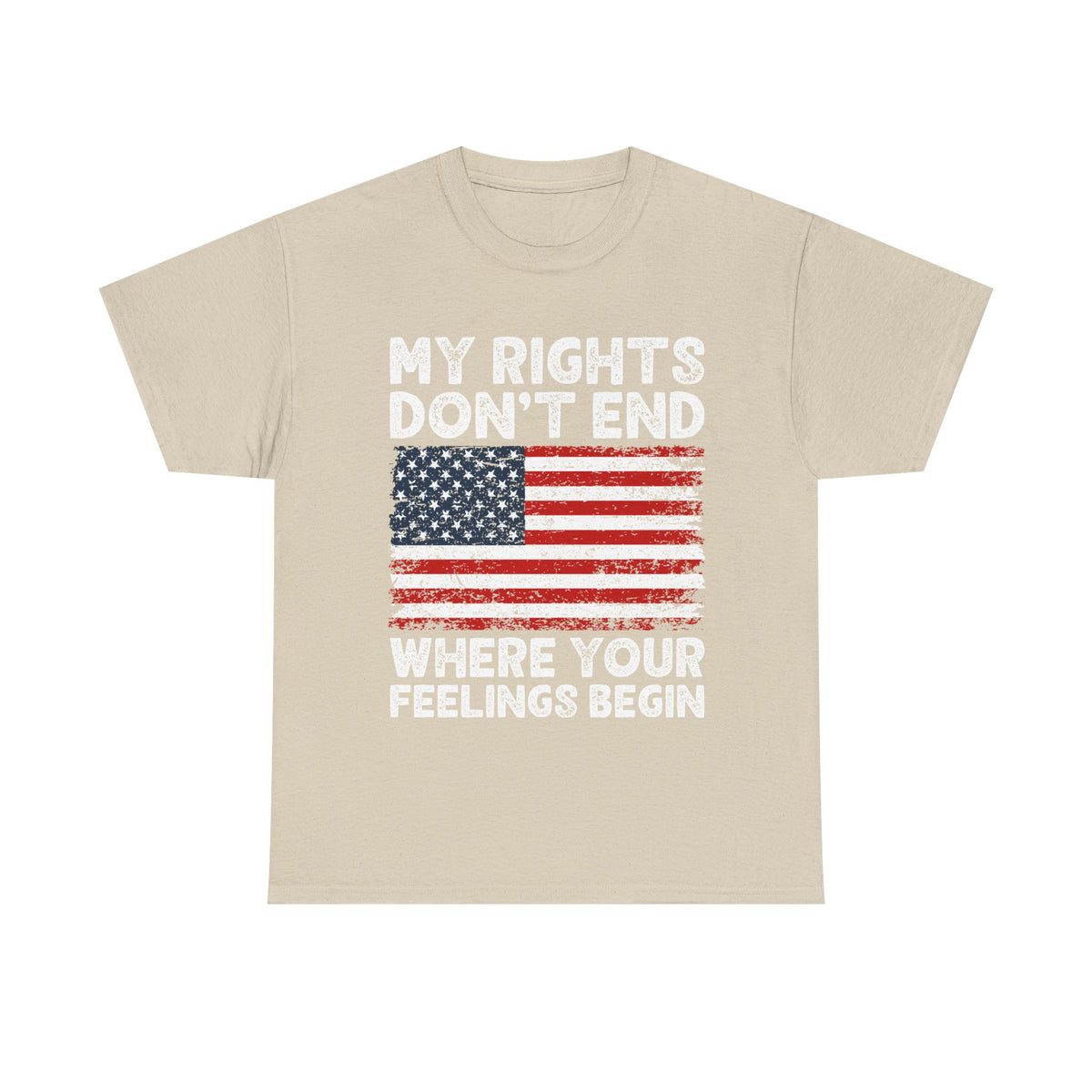 My Rights Dont End Where Your Feelings Begin