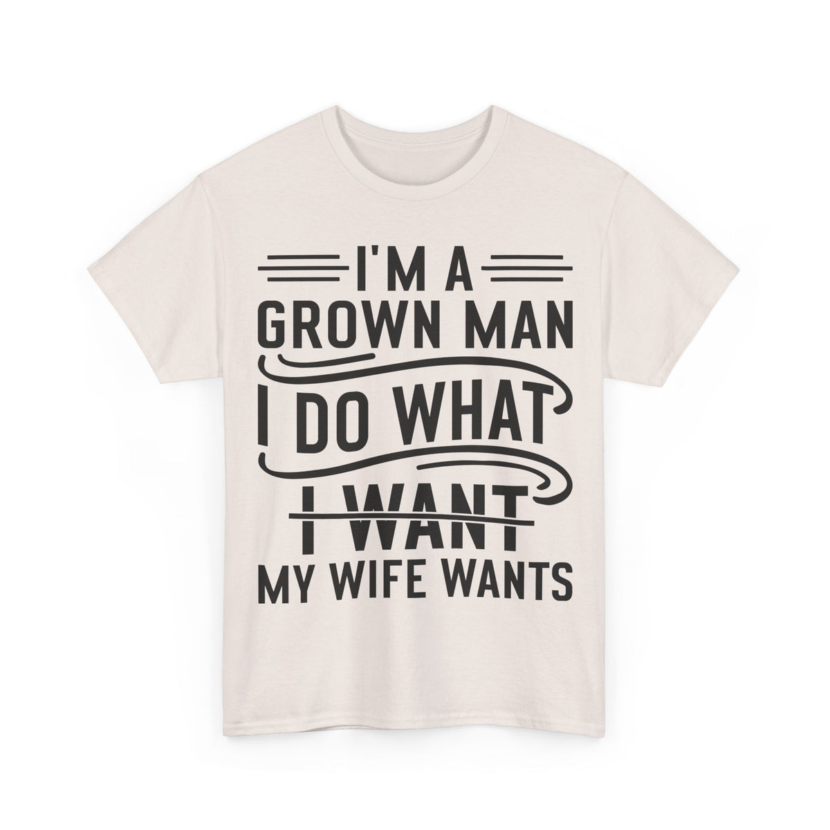 I'm A Grown Man