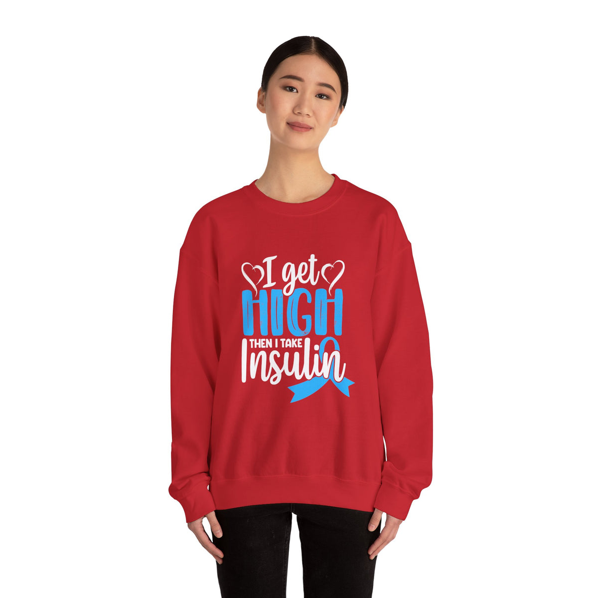Then I Take Insulin Unisex Sweatshirt