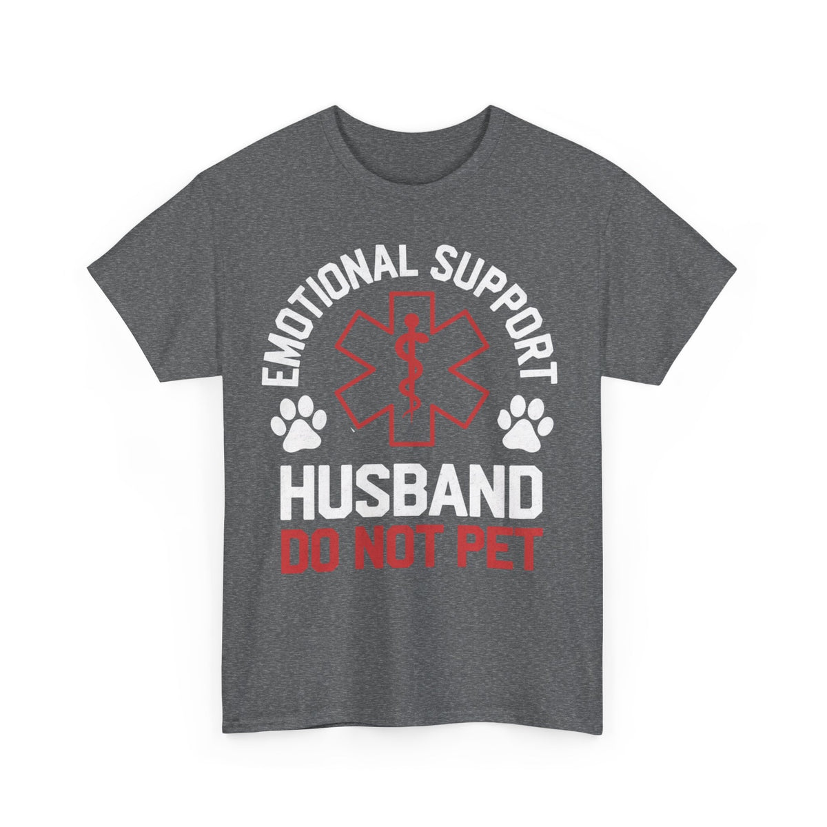 Emotional Support Husband,  Relationship Humor