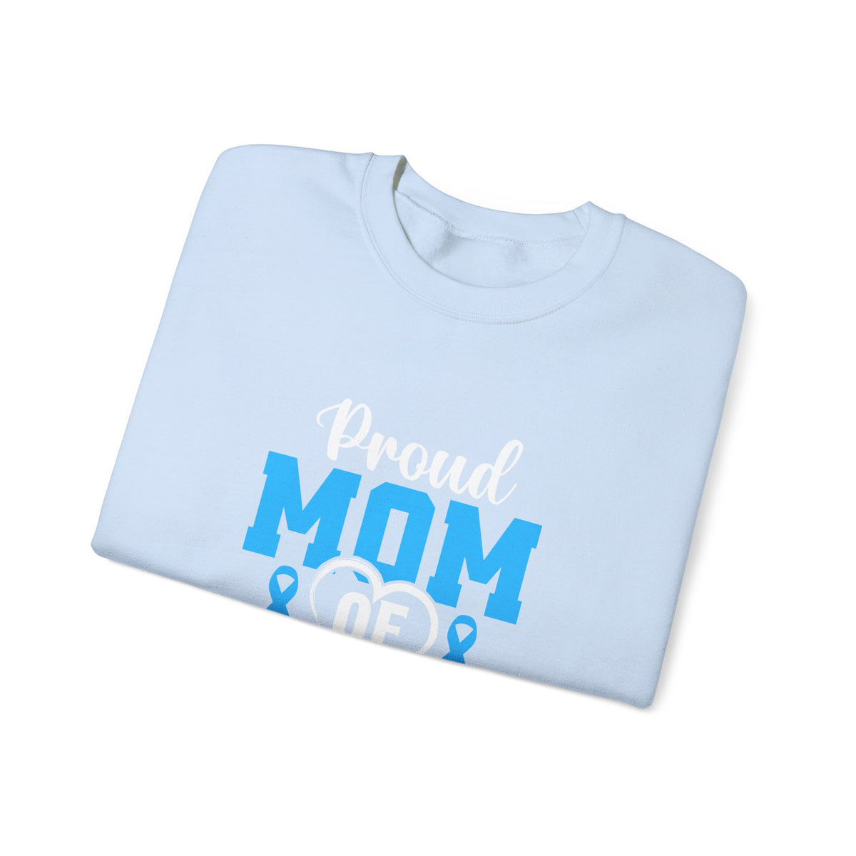 Proud Mom Of A Tie Warrior Unisex Sweatshirt