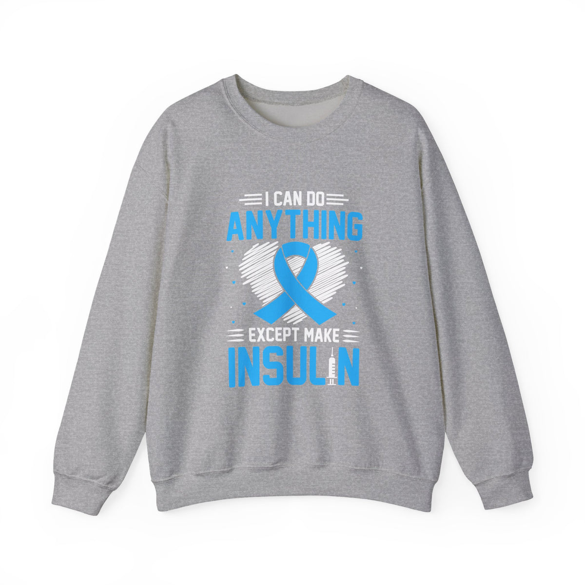 I Can Do Anything Unisex Sweatshirt