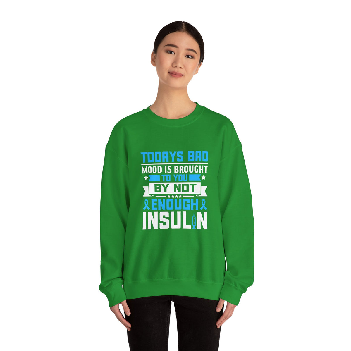 Todays Bad Mood Unisex Sweatshirt